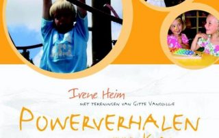 Powerverhalen voor kids, door Irene Heim